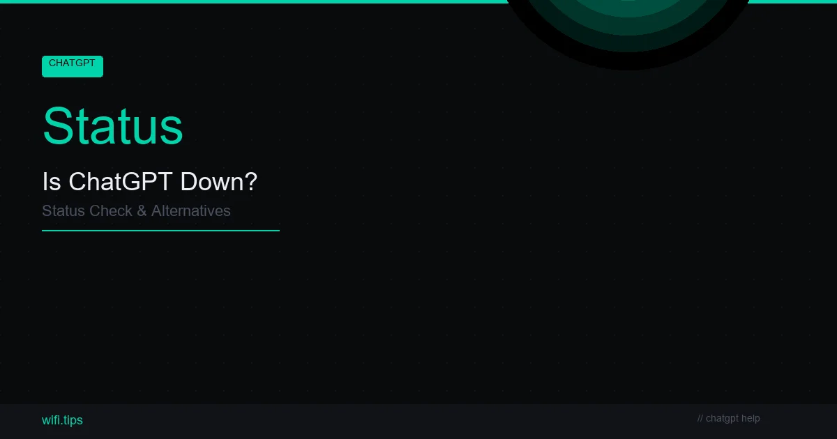 Is ChatGPT Down? How to Check and What to Do