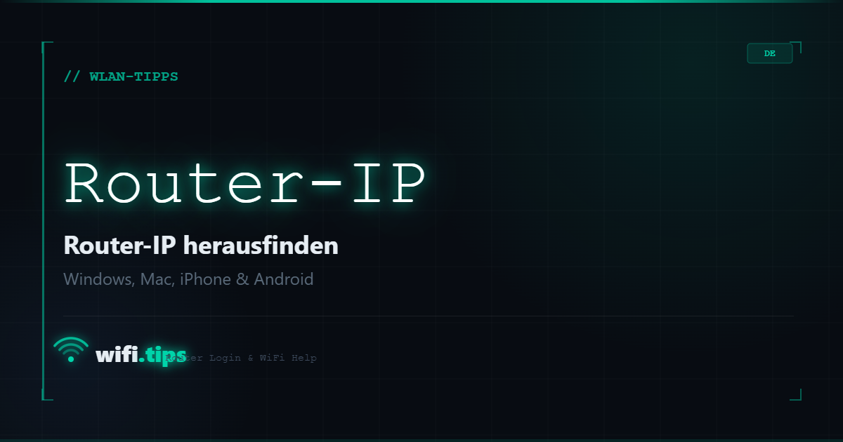 Router-IP-Adresse herausfinden - so geht's auf jedem Gerat