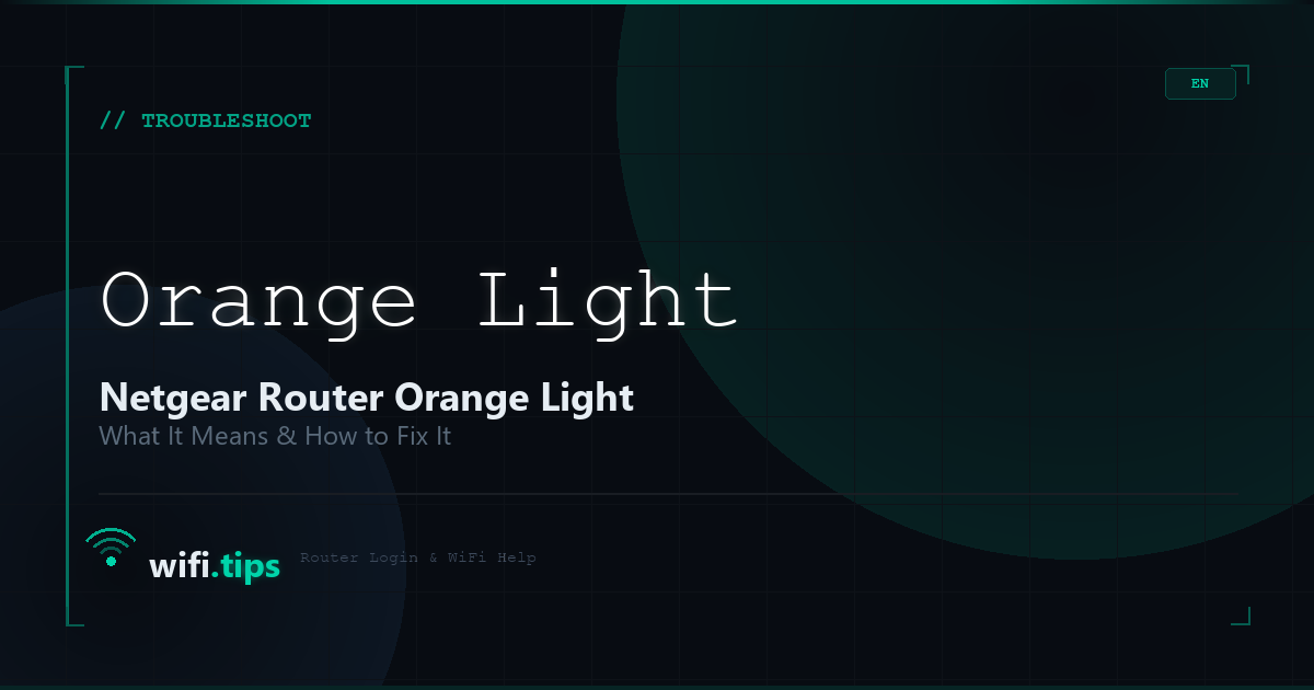 Netgear Router Orange Light - What It Means & How to Fix It
