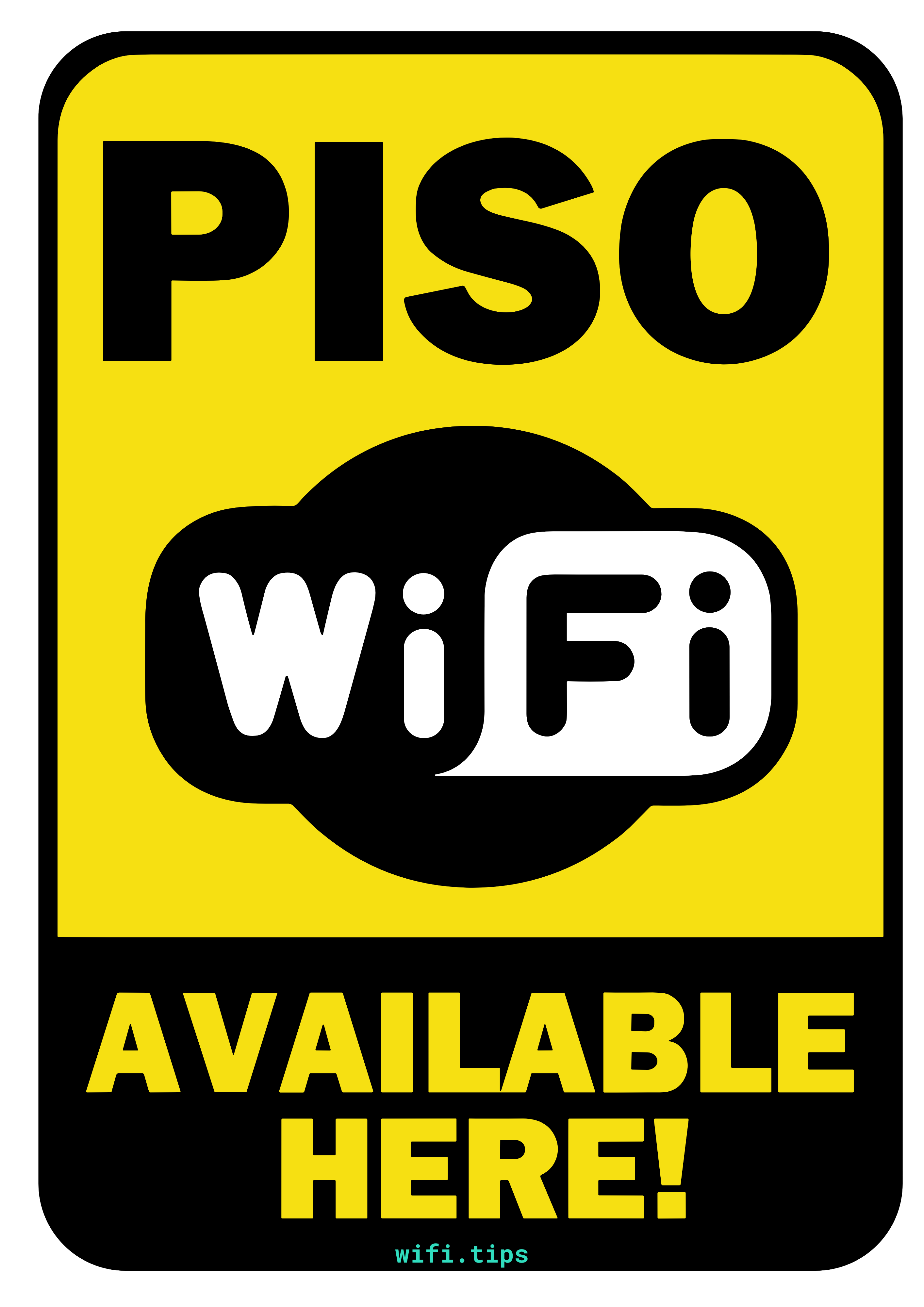 Piso WiFi Available Here Sign - Large