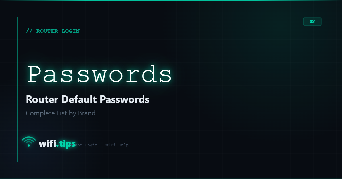 Router Default Passwords - Complete List by Brand